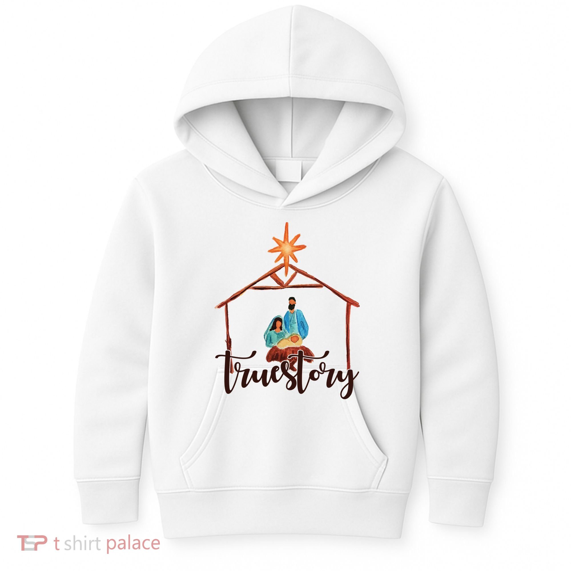 True Story Nativity Mary And Jesus Kids Hoodie