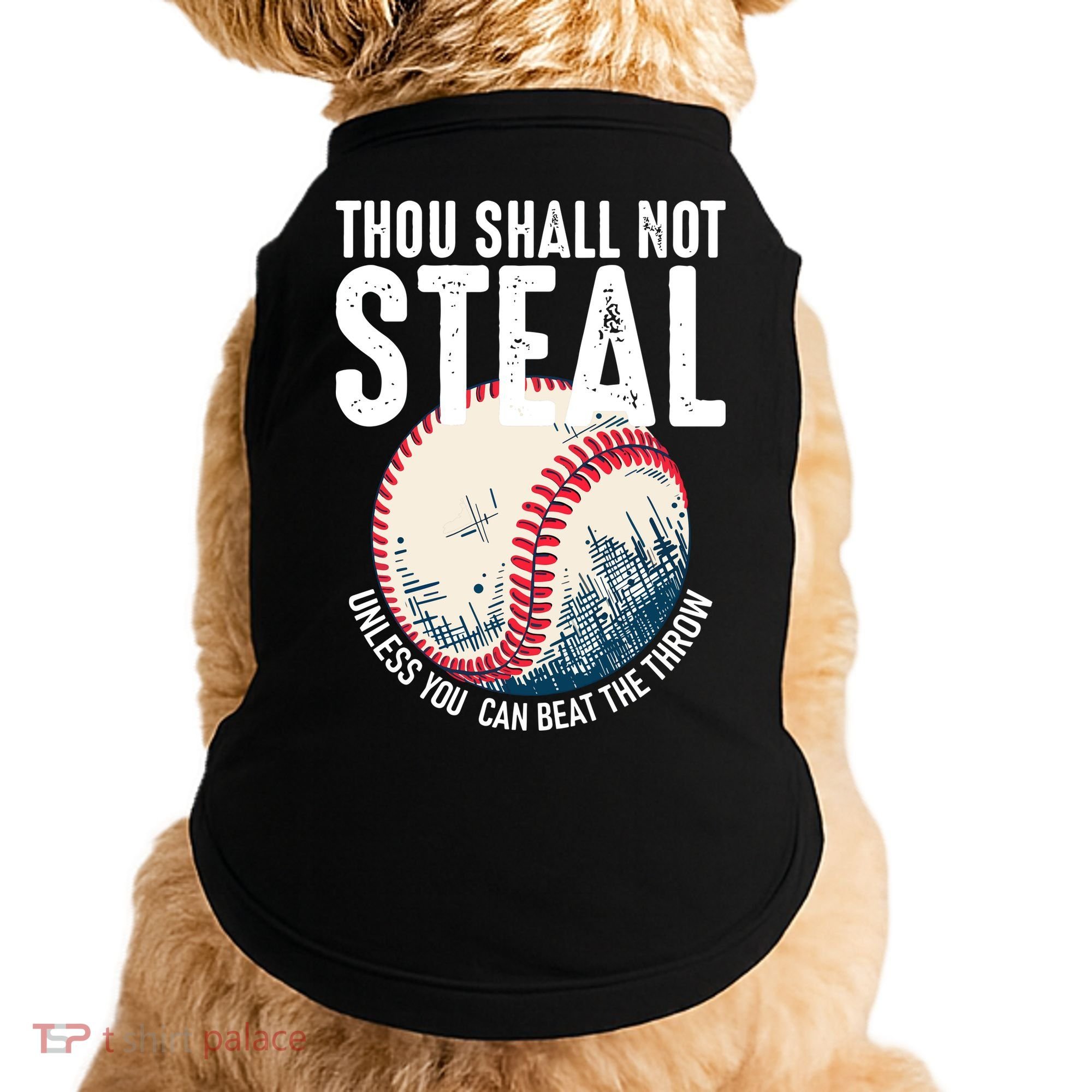 Thou Shall Not Steal Baseball Doggie Tank