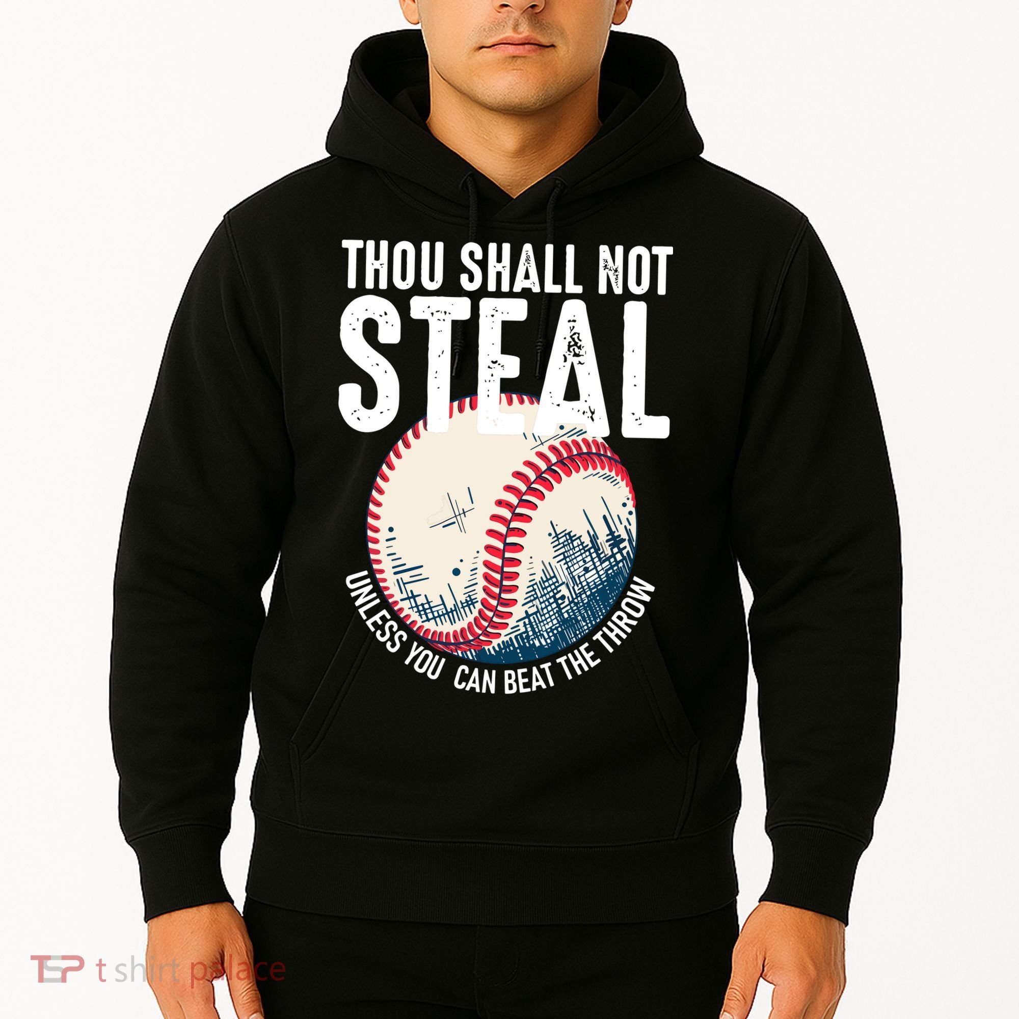 Thou Shall Not Steal Baseball Hoodie