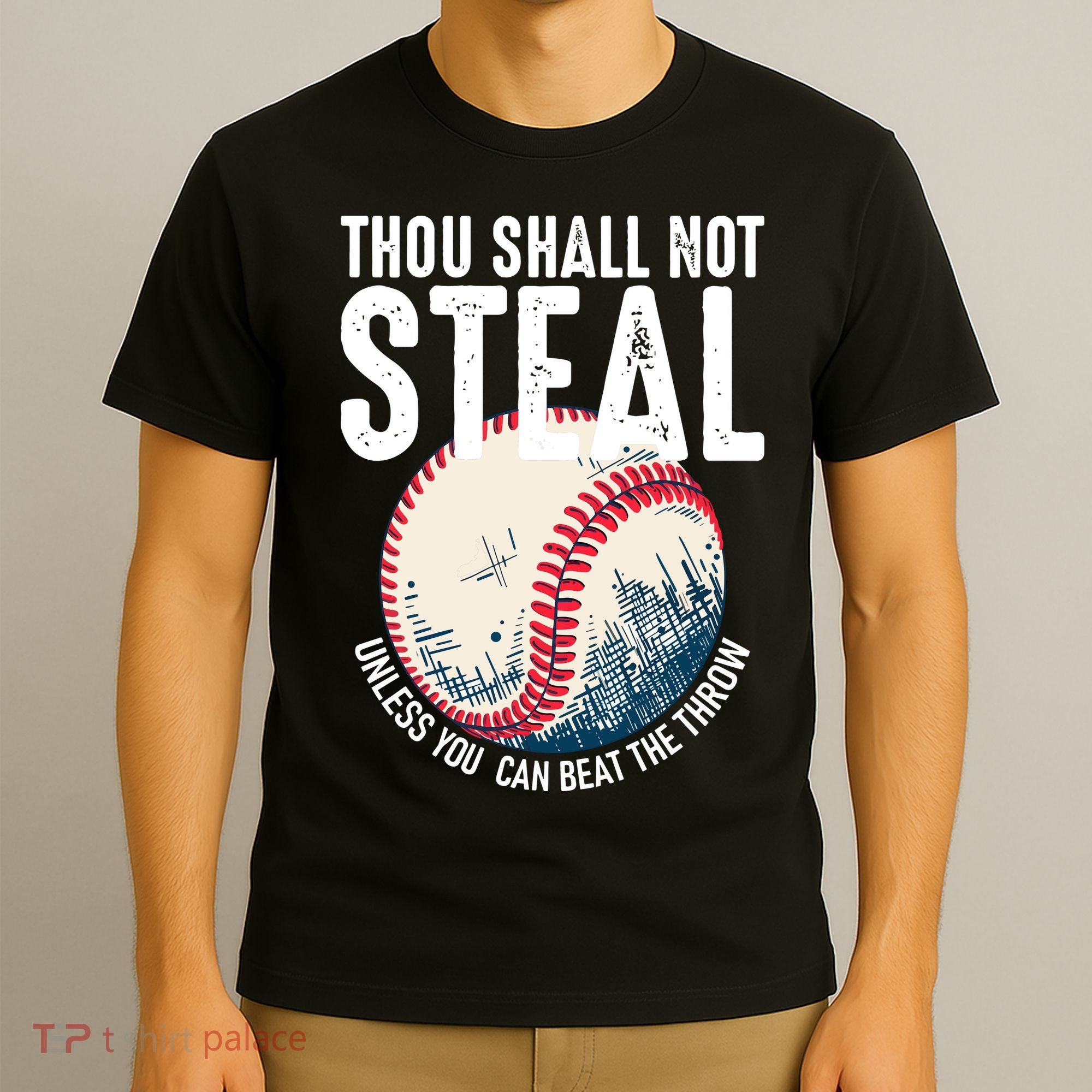 Thou Shall Not Steal Baseball T-Shirt