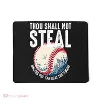 Thou Shall Not Steal Baseball Mousepad thumb 0