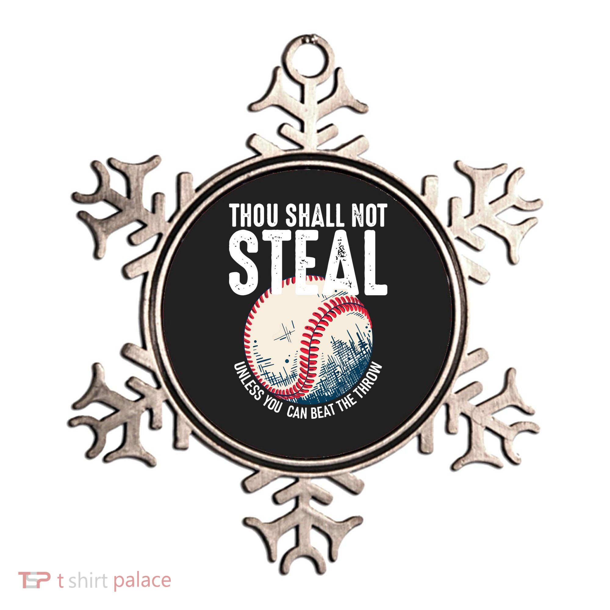 Thou Shall Not Steal Baseball Ornament