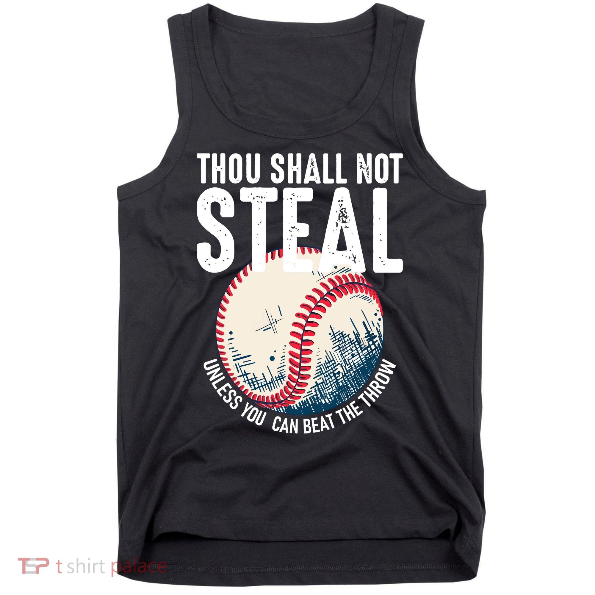 Thou Shall Not Steal Baseball Tank Top