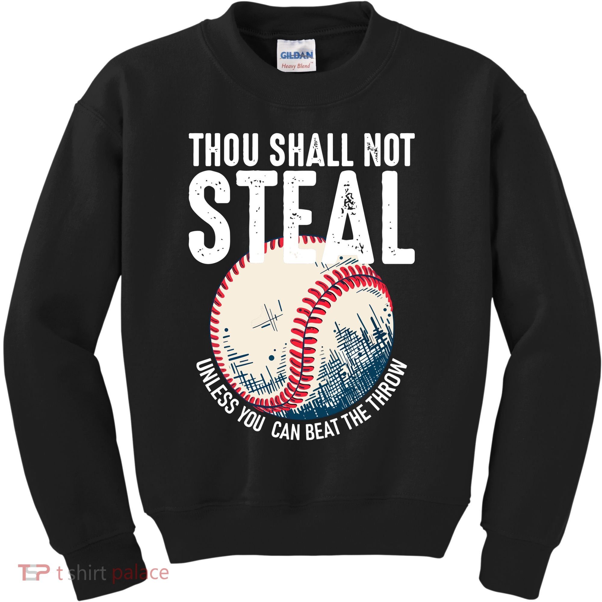 Thou Shall Not Steal Baseball Kids Sweatshirt