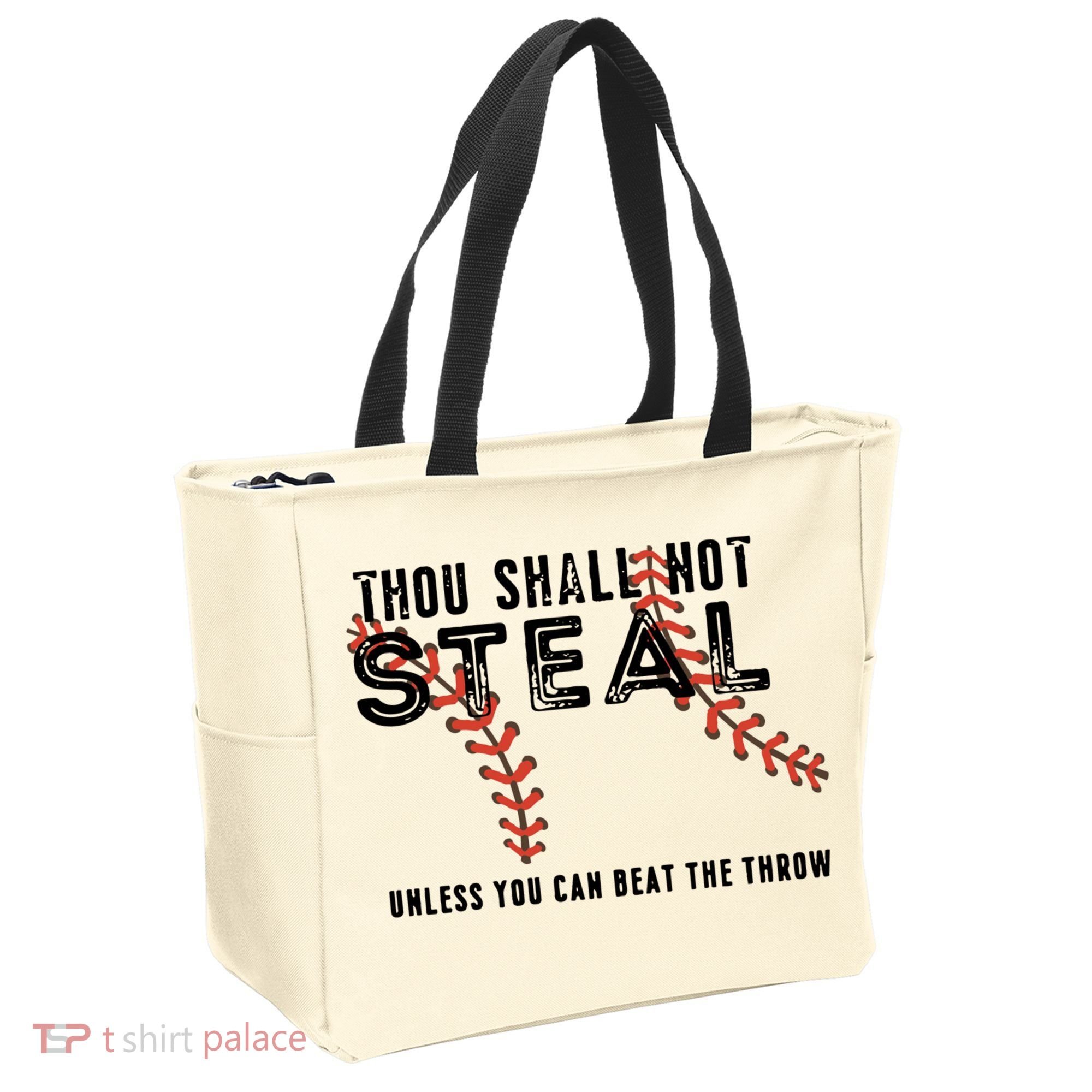 Thou Shall Not Steal Unless You Beat Throw Baseball Lover Gift Tote Bag
