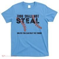 Thou Shall Not Steal Unless You Beat Throw Baseball Lover Gift T-Shirt thumb 0