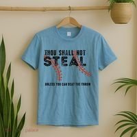 Thou Shall Not Steal Unless You Beat Throw Baseball Lover Gift T-Shirt thumb 2
