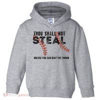 Thou Shall Not Steal Unless You Beat Throw Baseball Lover Gift Toddler Hoodie thumb 0