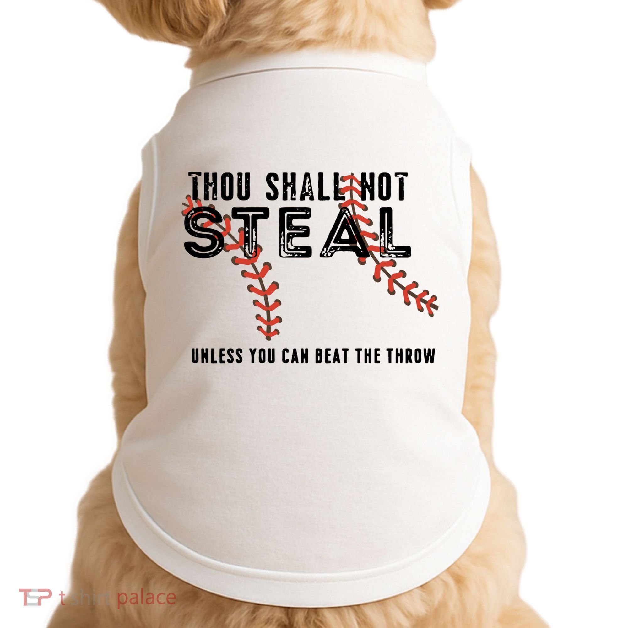 Thou Shall Not Steal Unless You Beat Throw Baseball Lover Gift Doggie Tank