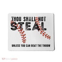 Thou Shall Not Steal Unless You Beat Throw Baseball Lover Gift Mousepad thumb 0