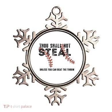 Thou Shall Not Steal Unless You Beat Throw Baseball Lover Gift Ornament