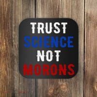 Trust Science Not Morons Coaster thumb 0