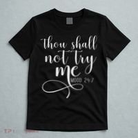 Thou Shall Not Try Me Mood 247 Funny Teacher S T-Shirt thumb 5