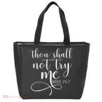Thou Shall Not Try Me Mood 247 Funny Teacher S Tote Bag thumb 0