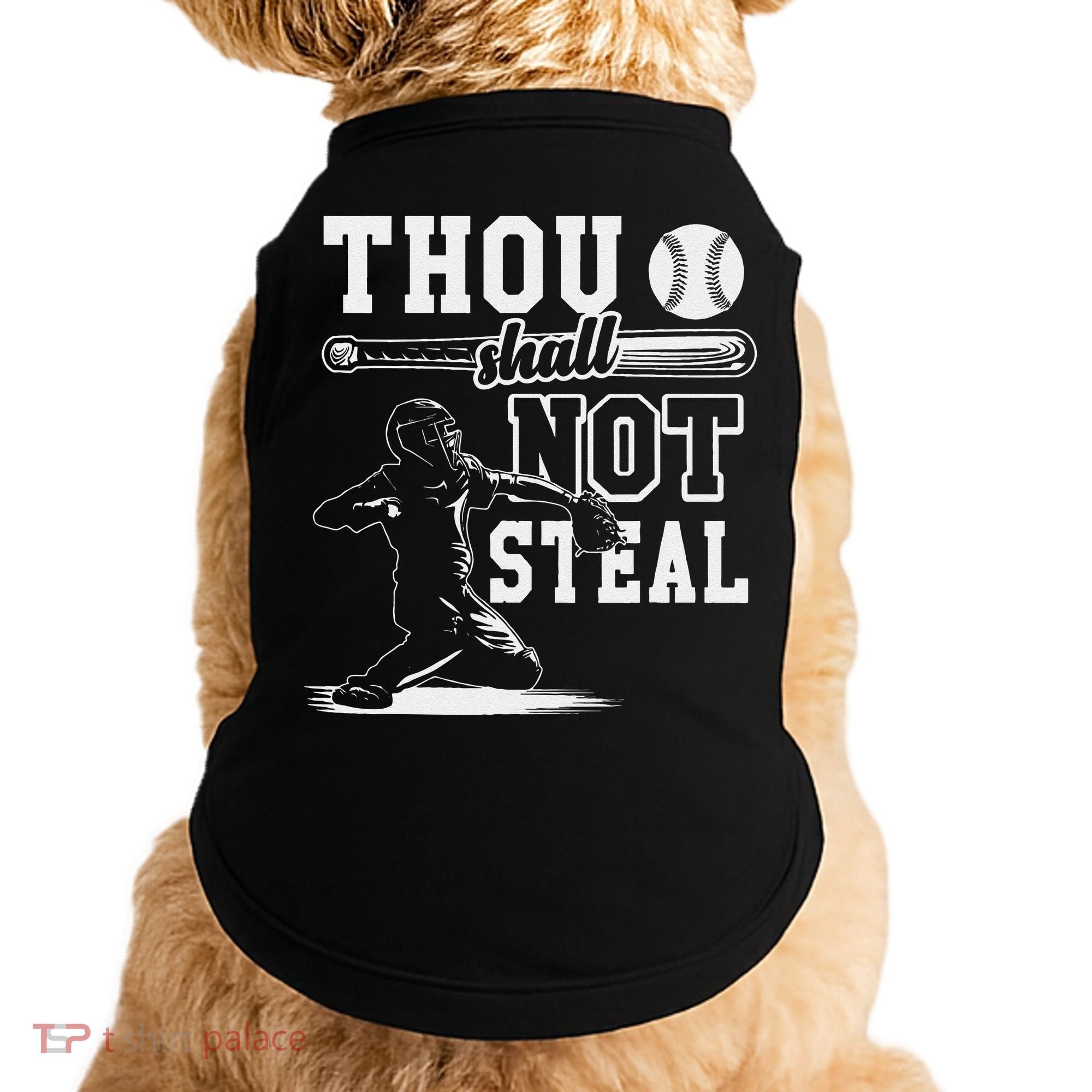 Thou Shalt Not Steal Pitcher Strikeout Baseball Doggie Tank