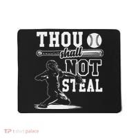 Thou Shalt Not Steal Pitcher Strikeout Baseball Mousepad thumb 0
