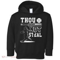 Thou Shalt Not Steal Pitcher Strikeout Baseball Toddler Hoodie thumb 0