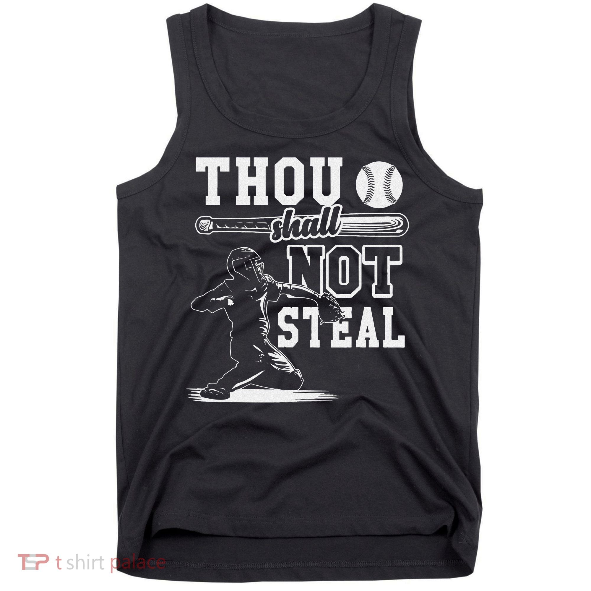 Thou Shalt Not Steal Pitcher Strikeout Baseball Tank Top