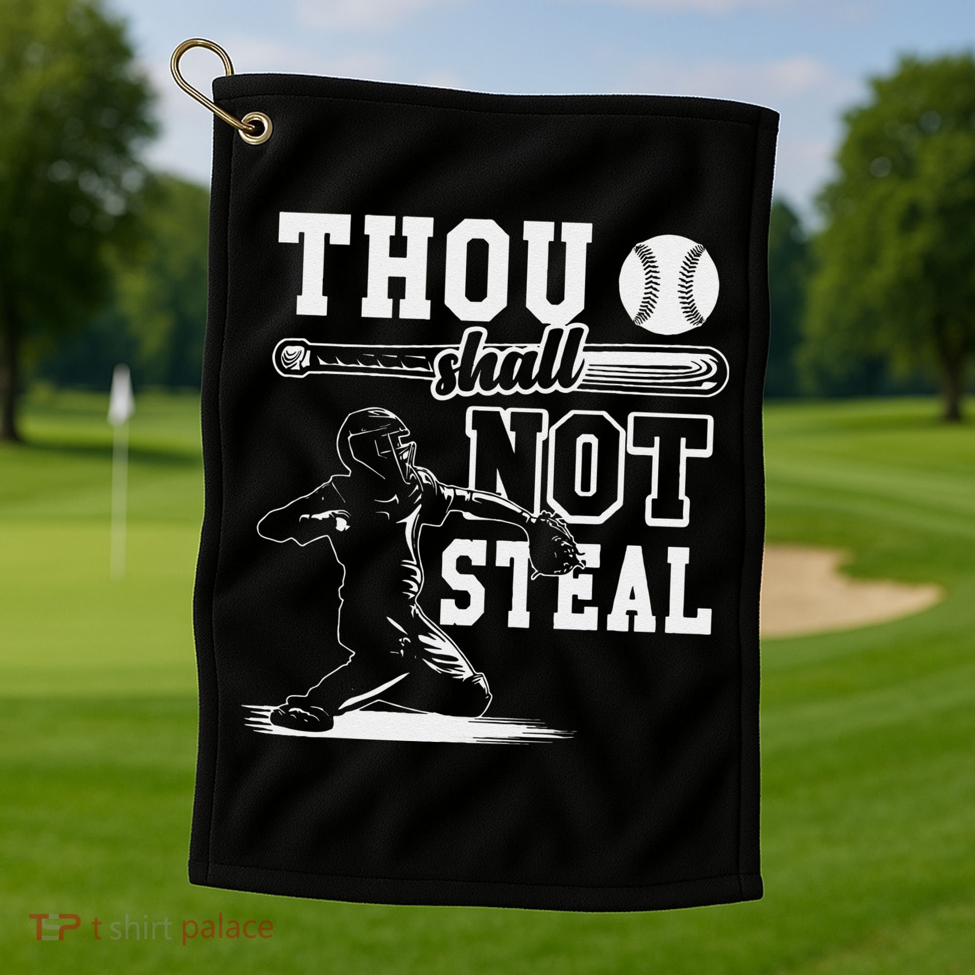 Thou Shalt Not Steal Pitcher Strikeout Baseball Golf Towel