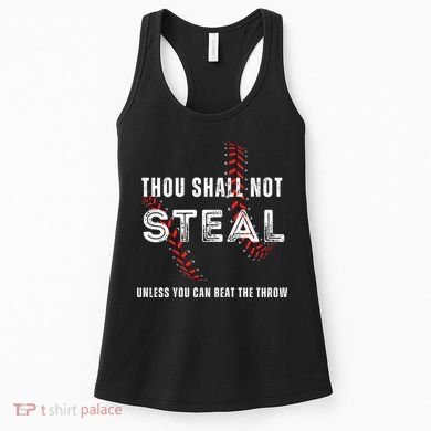 Thou Shall Not Steal Baseball Gift Women's Tank Top