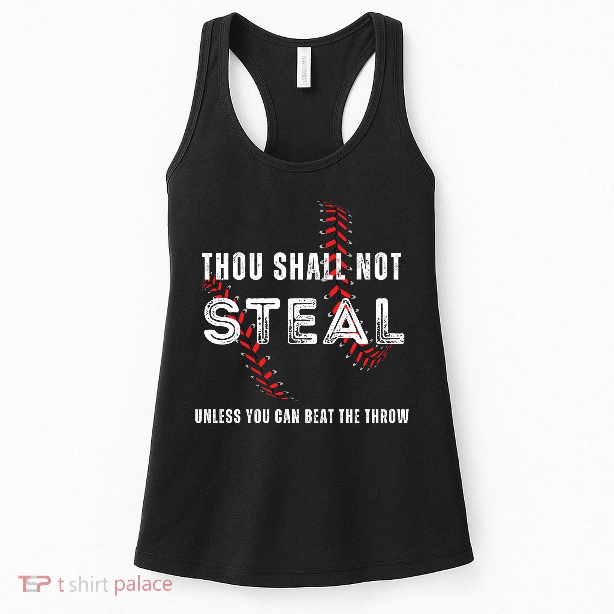 Thou Shall Not Steal Baseball Gift Women's Tank Top
