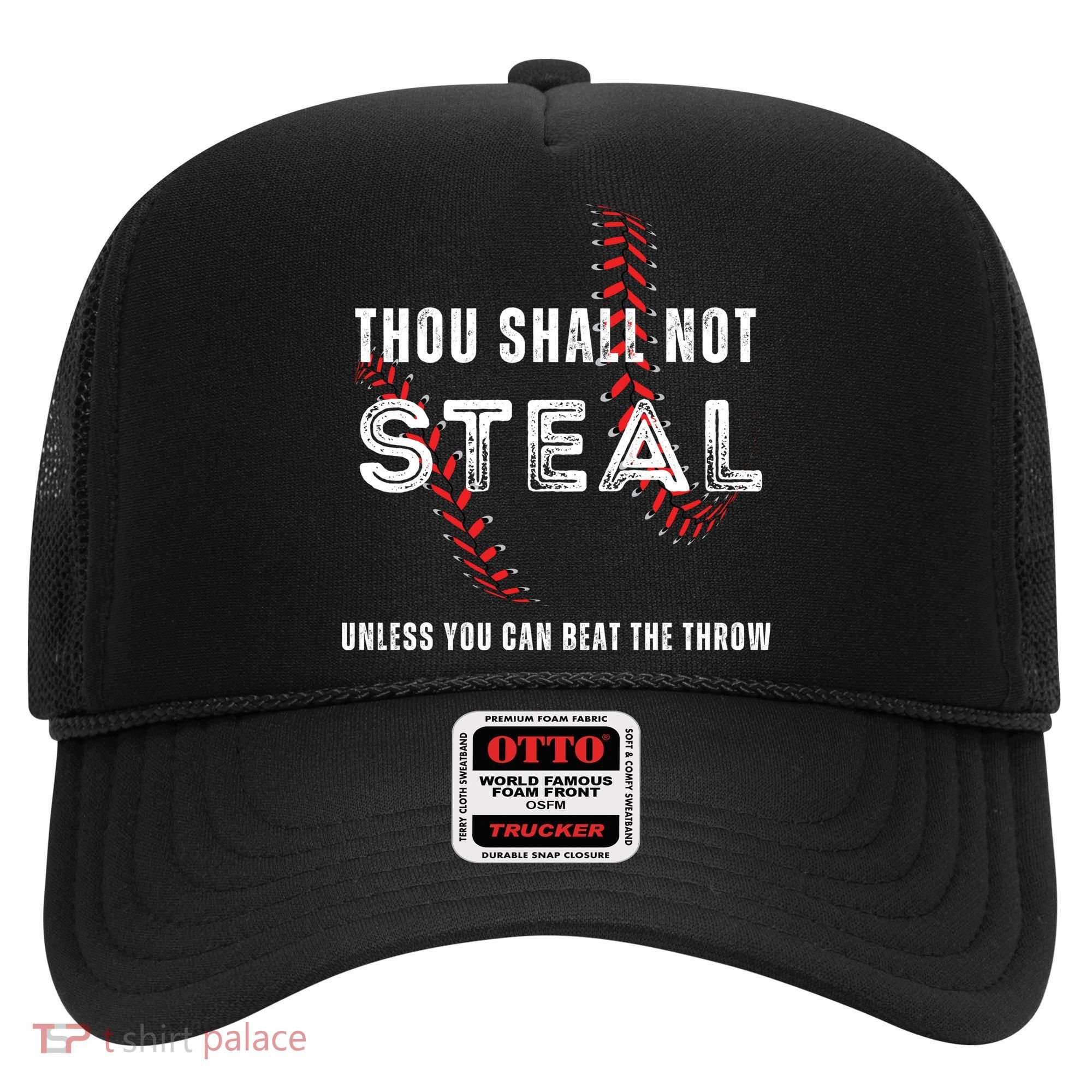 Thou Shall Not Steal Baseball Gift Hat