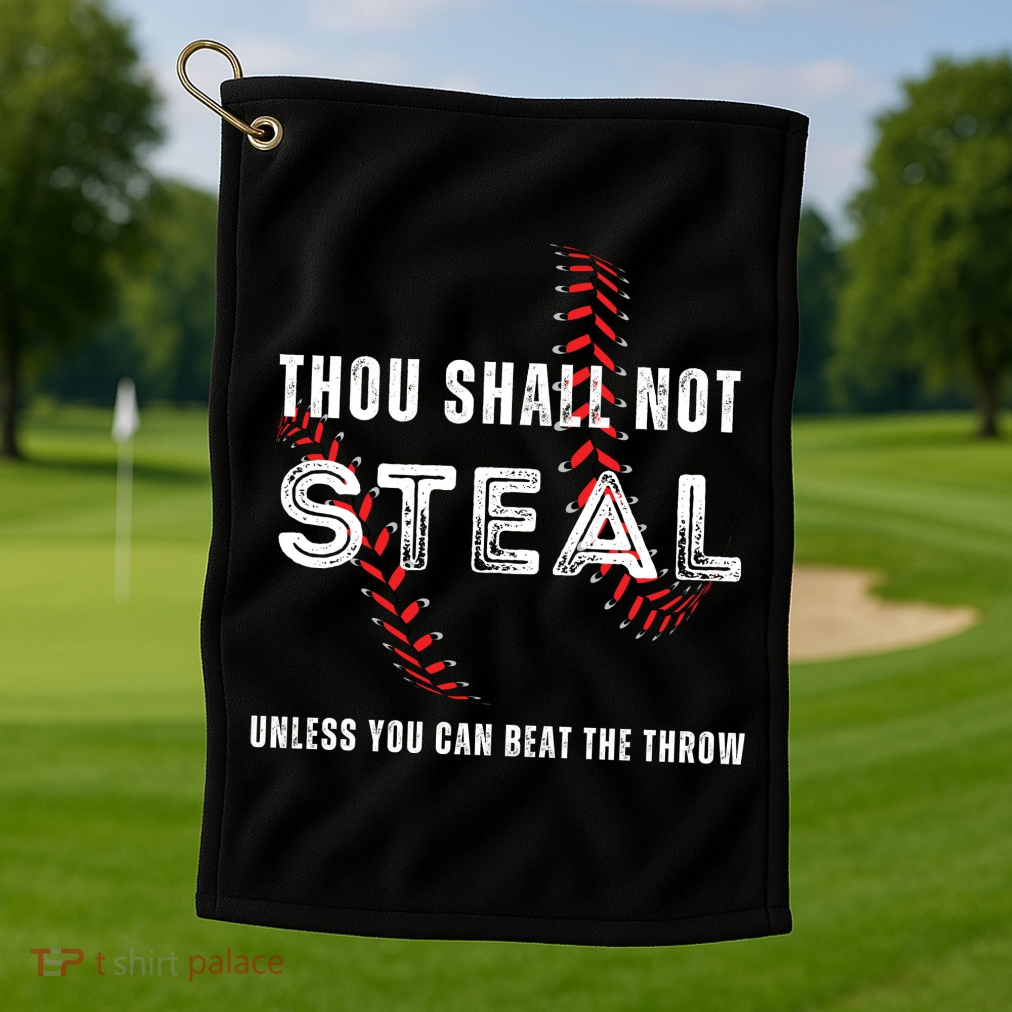 Thou Shall Not Steal Baseball Gift Golf Towel