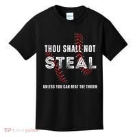 Thou Shall Not Steal Baseball Gift Kids T-Shirt thumb 0