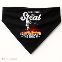 Thou Shall Not Steal Unless You Can Beat The Throw Baseball Gift USA-Made Doggie Bandana thumb 0