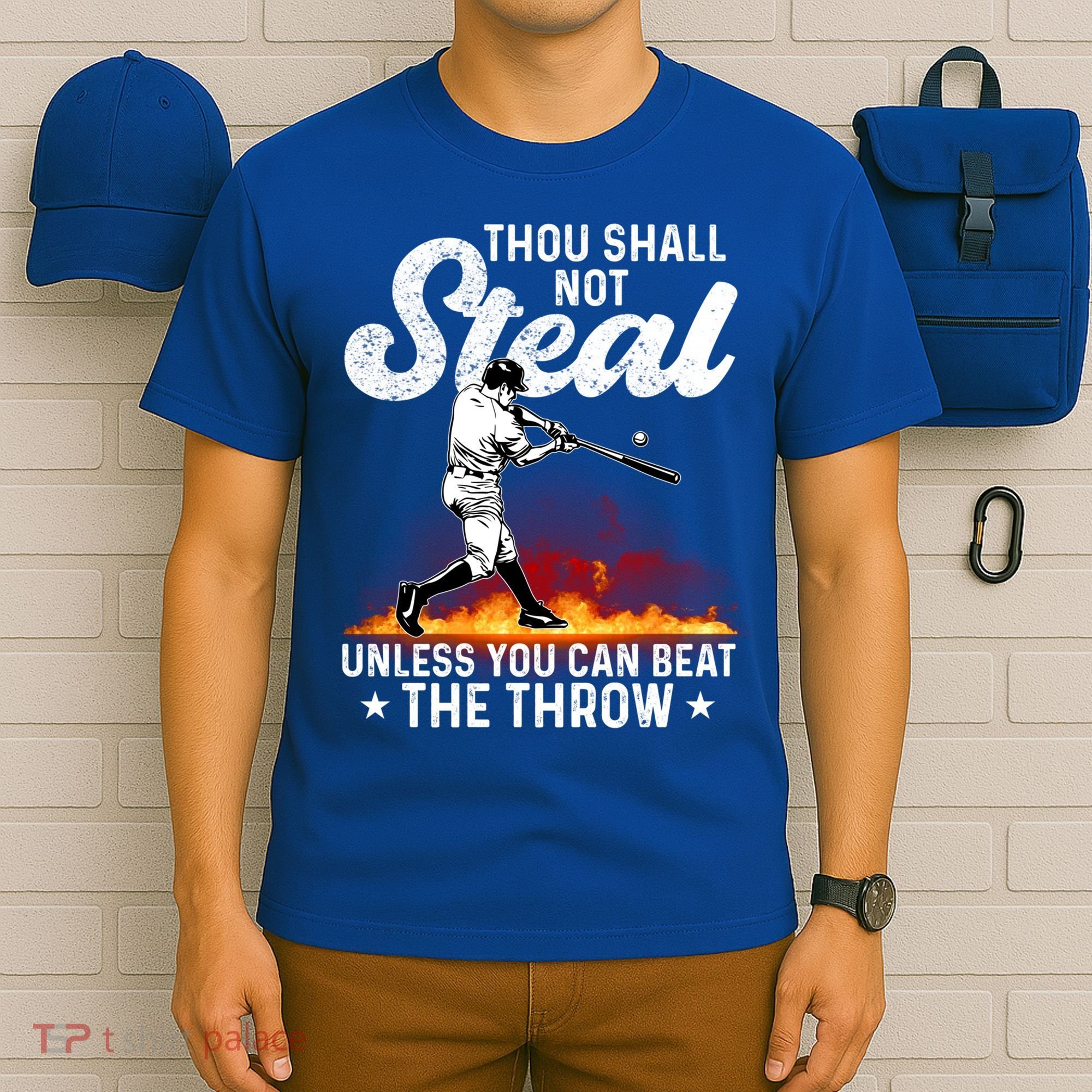 Thou Shall Not Steal Unless You Can Beat The Throw Baseball Gift T-Shirt