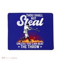 Thou Shall Not Steal Unless You Can Beat The Throw Baseball Gift Mousepad thumb 0