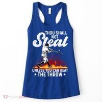 Thou Shall Not Steal Unless You Can Beat The Throw Baseball Gift Women's Tank Top thumb 0