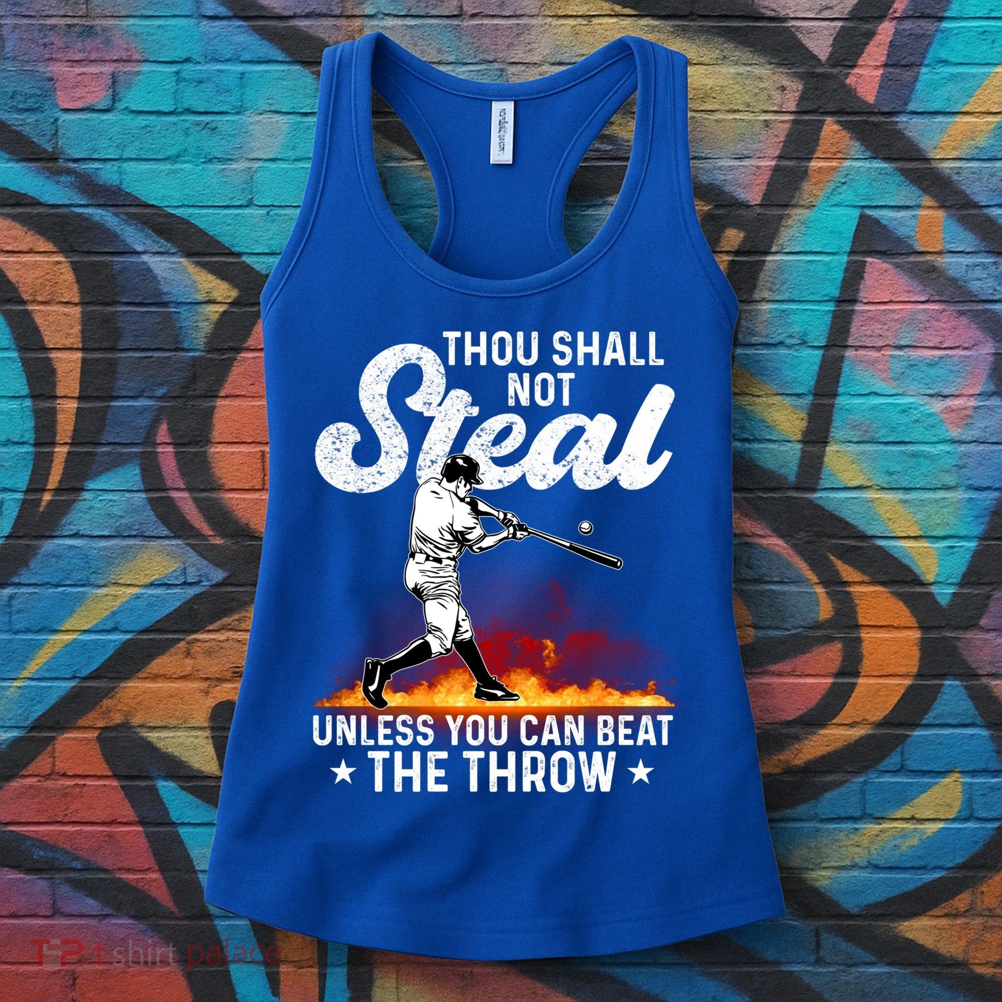 Thou Shall Not Steal Unless You Can Beat The Throw Baseball Gift Women's Tank Top