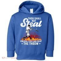 Thou Shall Not Steal Unless You Can Beat The Throw Baseball Gift Toddler Hoodie thumb 0