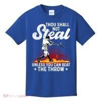 Thou Shall Not Steal Unless You Can Beat The Throw Baseball Gift Kids T-Shirt thumb 0