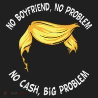 Trump Saying No Boyfriend No Problem No Cash Big Problem Beanie thumb 2