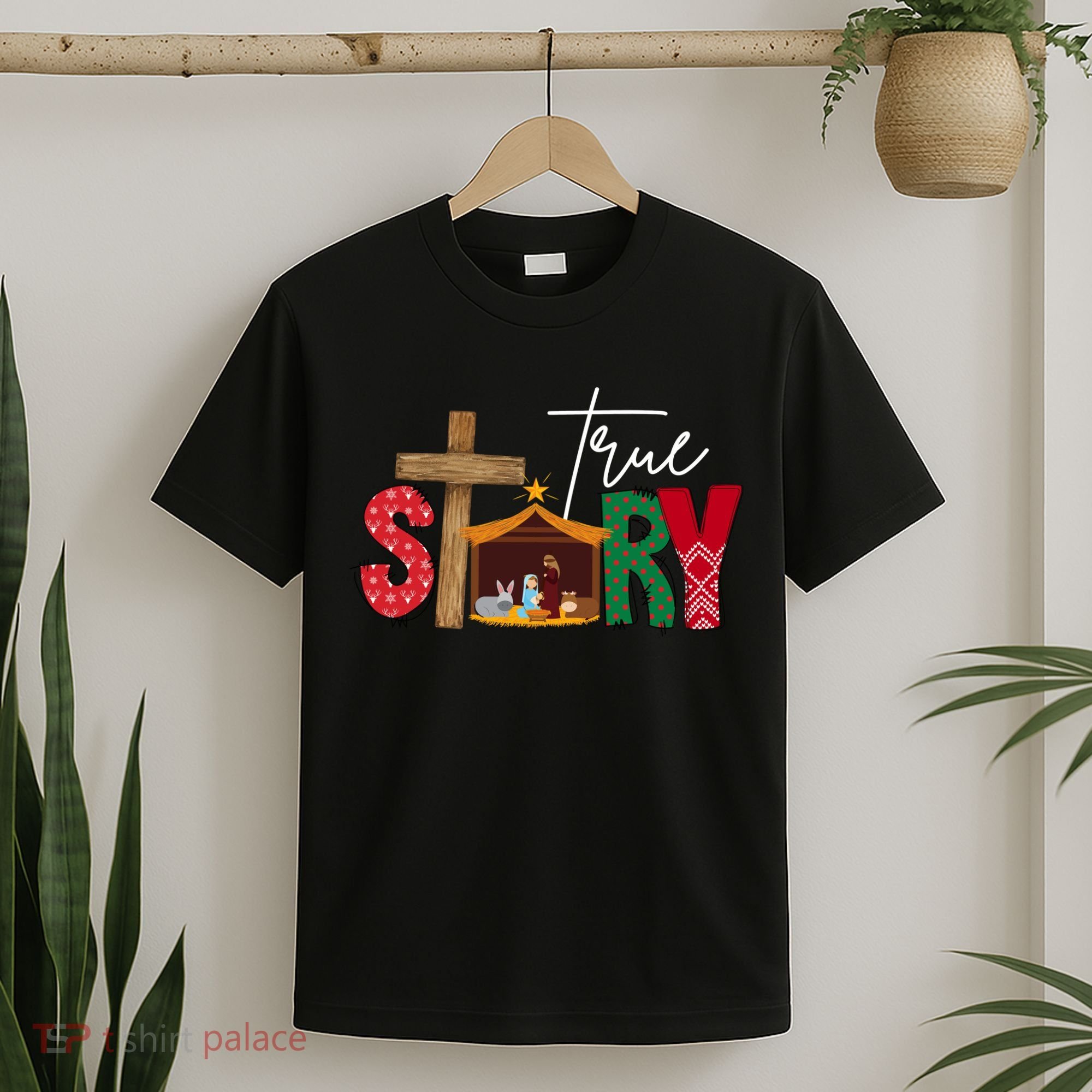 True Story Nativity Christmas Jesus Christian T-Shirt