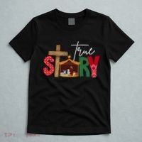 True Story Nativity Christmas Jesus Christian T-Shirt thumb 5