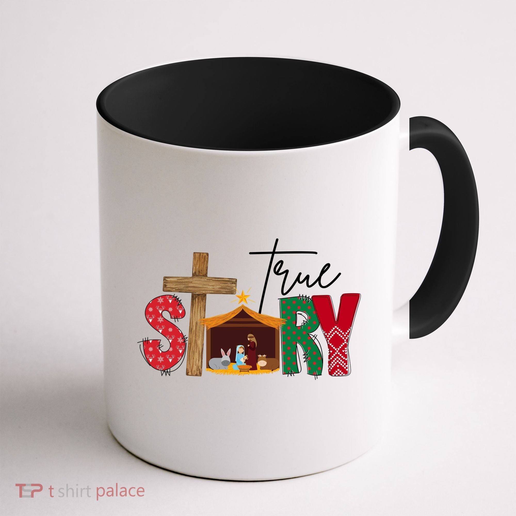 True Story Nativity Christmas Jesus Christian Coffee Mug