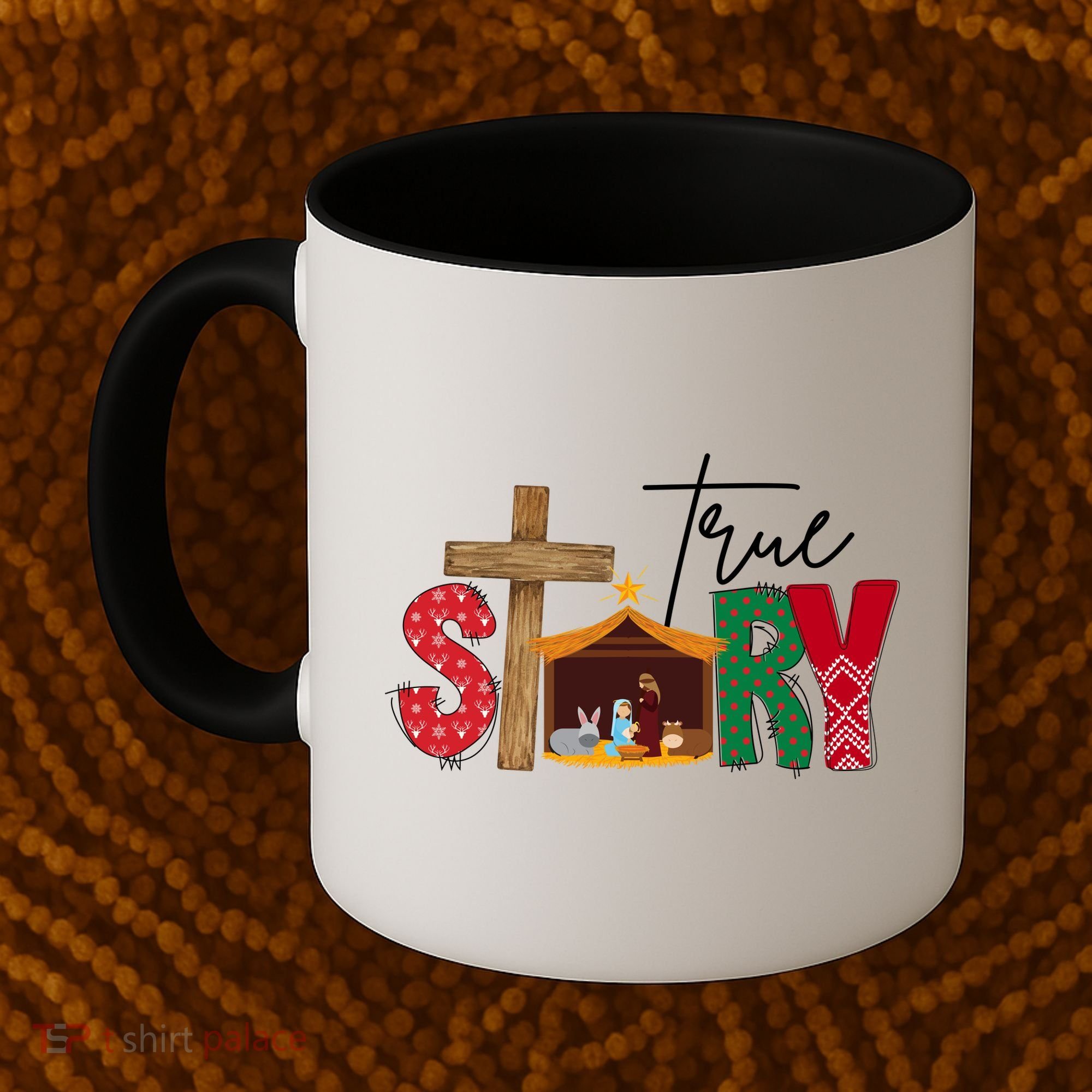 True Story Nativity Christmas Jesus Christian Coffee Mug