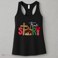 True Story Nativity Christmas Jesus Christian Women's Tank Top thumb 3