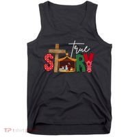 True Story Nativity Christmas Jesus Christian Tank Top thumb 0