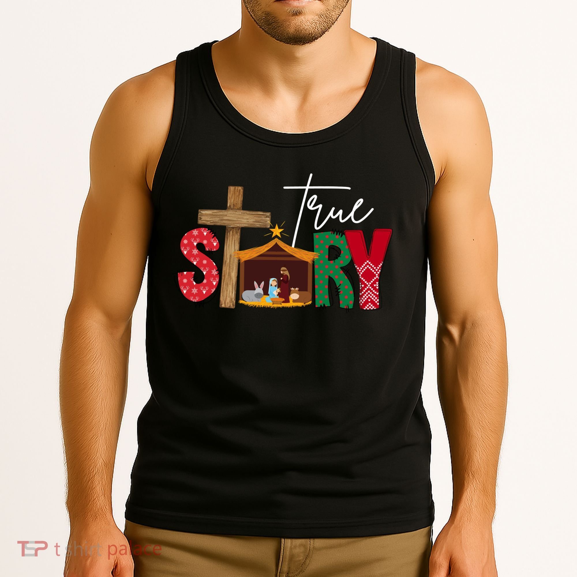 True Story Nativity Christmas Jesus Christian Tank Top
