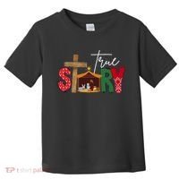 True Story Nativity Christmas Jesus Christian Toddler T-Shirt thumb 0