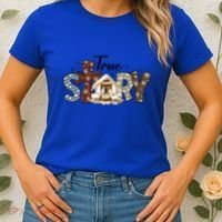 True Story Nativity Christmas Jesus Faith Based Christmas Gift Women's T-Shirt thumb 2