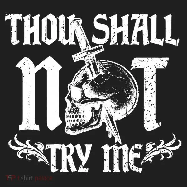 Thou Shall Not Try Me Women's Sweatshirt