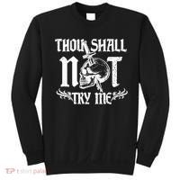 Thou Shall Not Try Me Sweatshirt thumb 0