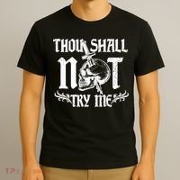Thou Shall Not Try Me T-Shirt thumb 3