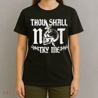 Thou Shall Not Try Me T-Shirt thumb 4