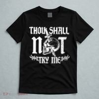 Thou Shall Not Try Me T-Shirt thumb 5